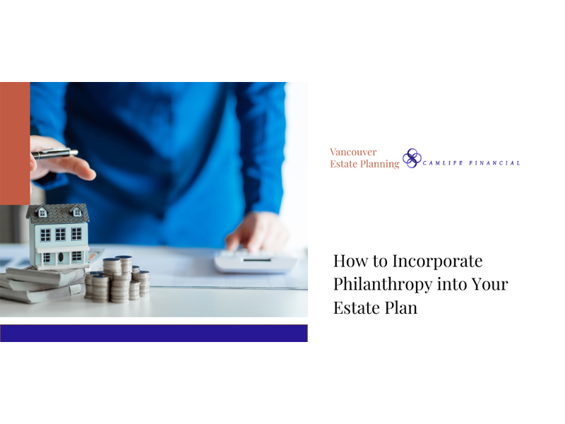 Featured image for “How to Incorporate Philanthropy Into Your Estate Plan”